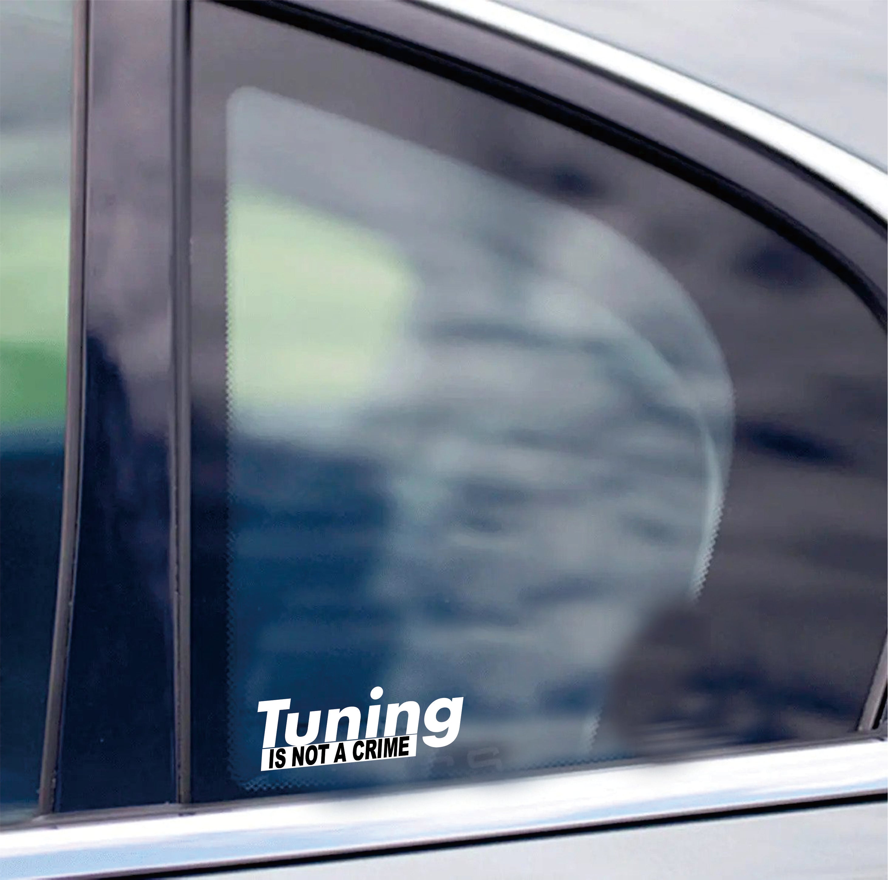 Стикер "Tunning Is Not A Crime"